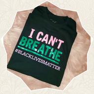 I Can't Breathe-Black Lives Matter Pink & Green Tee (Unisex fit)
