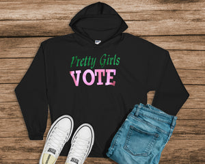 Pretty Girls VOTE Hoodie